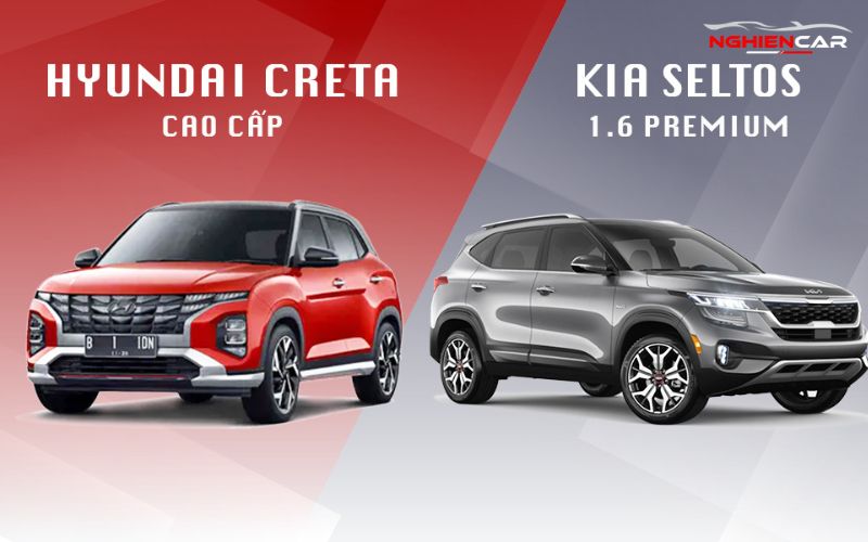 So sánh Hyundai Creta và Kia Seltos