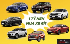 1 Tỷ Nên Mua Xe Gì Nên Chọn Ô Tô Cũ hay Mới? Top xe tầm giá 2022