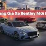 Bang Gia Xe Bentley Lan Banh 4 7 Cho Khuyen Mai 10 2022