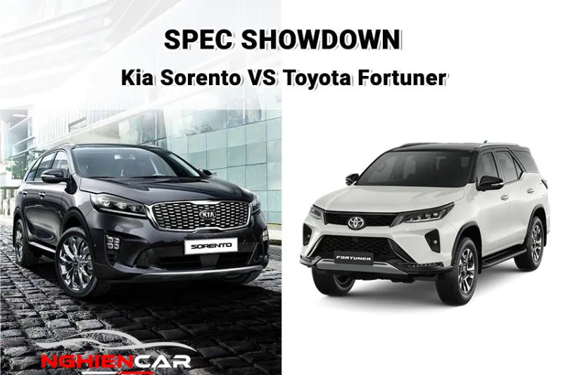 Giới thiệu chung về Kia Sorento vs Toyota Fortuner