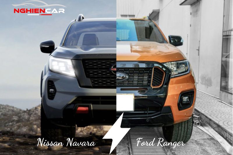 So sánh Nissan Navara và Ford Ranger: Bán tải nào tốt hơn