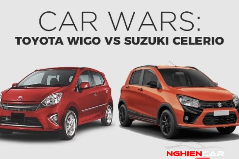 So sánh Suzuki Celerio và Toyota Wigo: Siêu phẩm giá rẻ nào nên chọn?