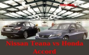 So sánh Teana và Accord: Mẫu xe Sedan hạng D nào tốt hơn?